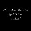 Get Rich Quick