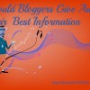 Bloggers giving away best information