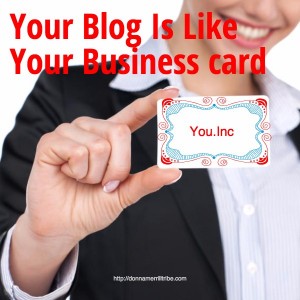 Your Blog Is Your Business Card