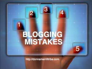 5 Blogging Mistakes