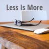 Less Is More