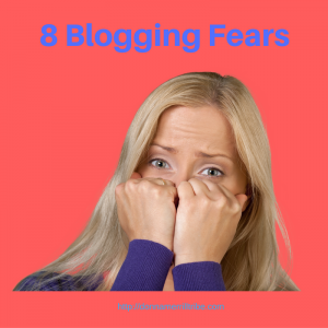 8 blogging fears you can overcome