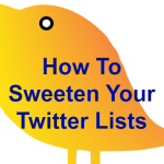 How To Sweeten Your Twitter Lists