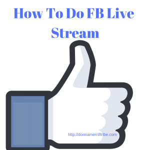 How To Go Live on Facebook