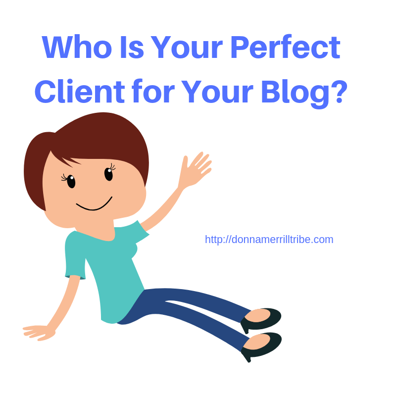 Perfect Client for Your Blog