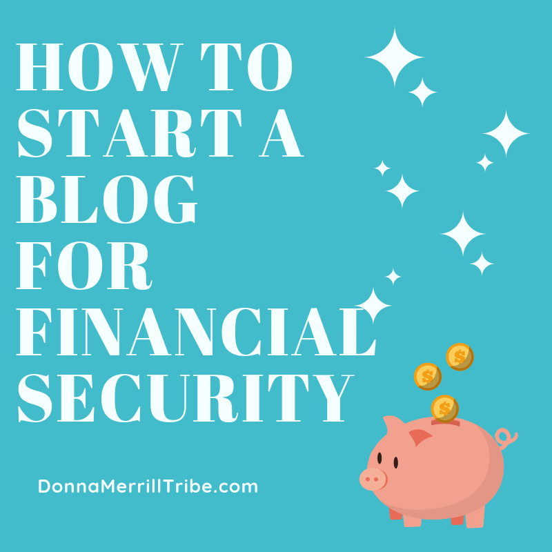 start a blog for financial security