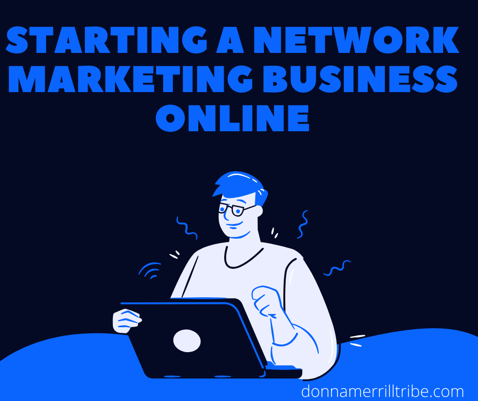 Starting a Network Marketing Business Online