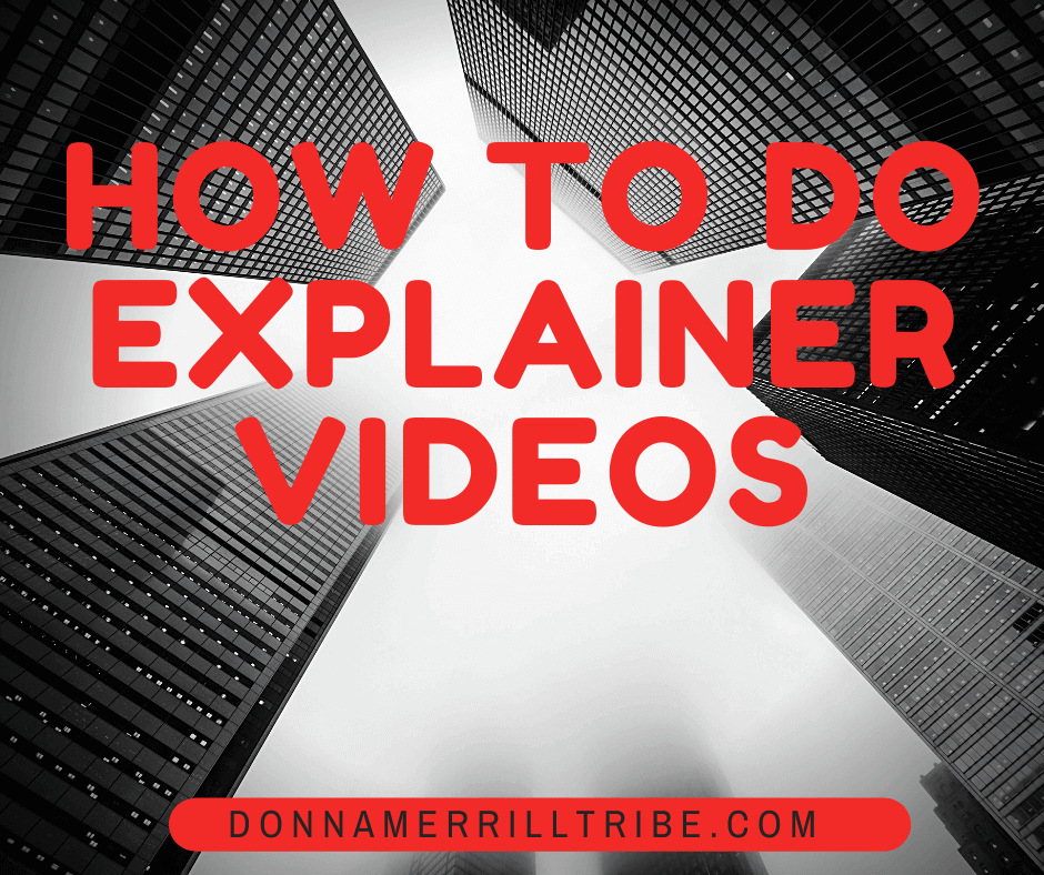 How to do explainer videos