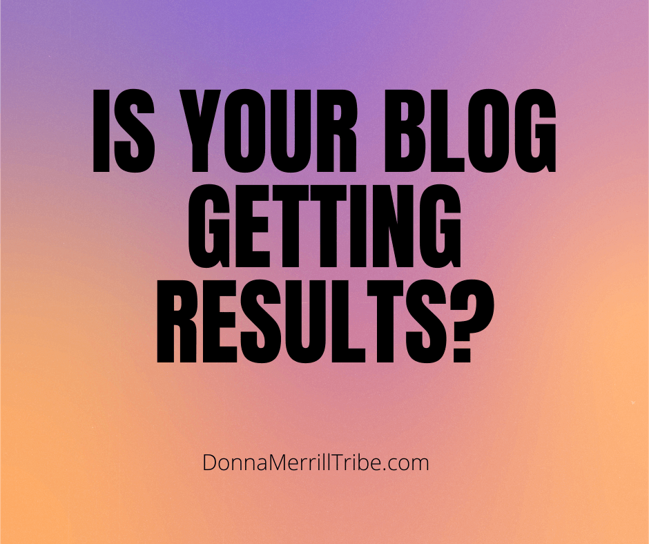 Is your blog getting results