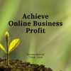 Achieve Online Business Profit