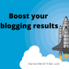 Boost your blogging results