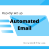 set up automated email