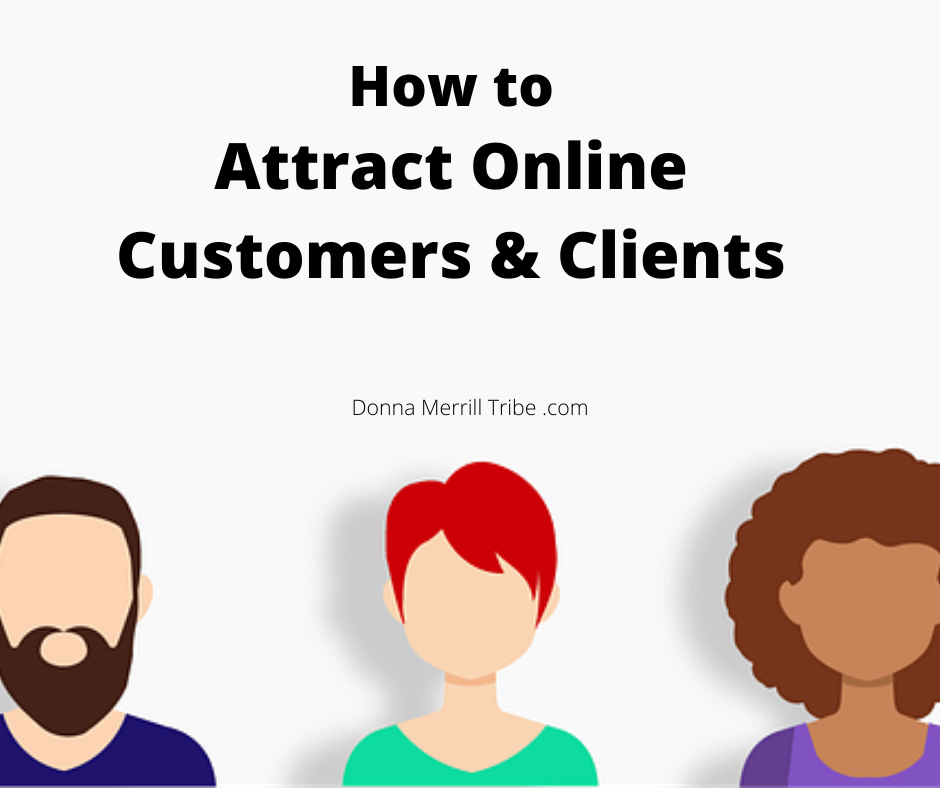Attract Online Customers & Clients