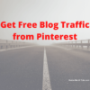 Get Free Blog Traffic from Pinterest