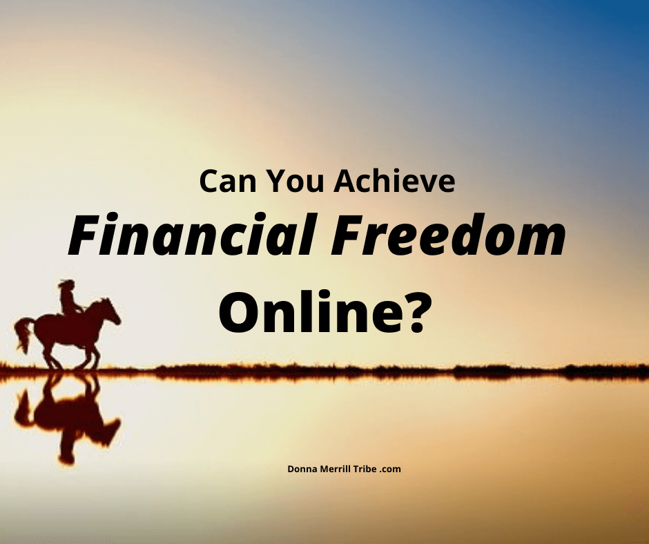 Achieve Financial Freedom Online