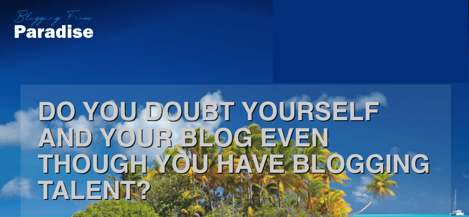 Blogging doubts