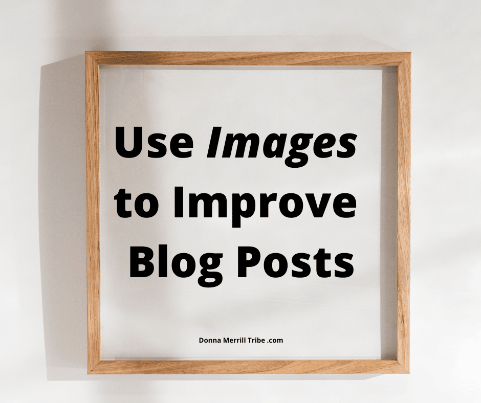 use Images to Improve Blog Posts