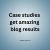 Case studies blog