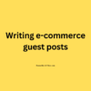 e-commerce guest posts